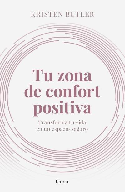 Vorderes Coverbild Tu Zona de Confort Positiva