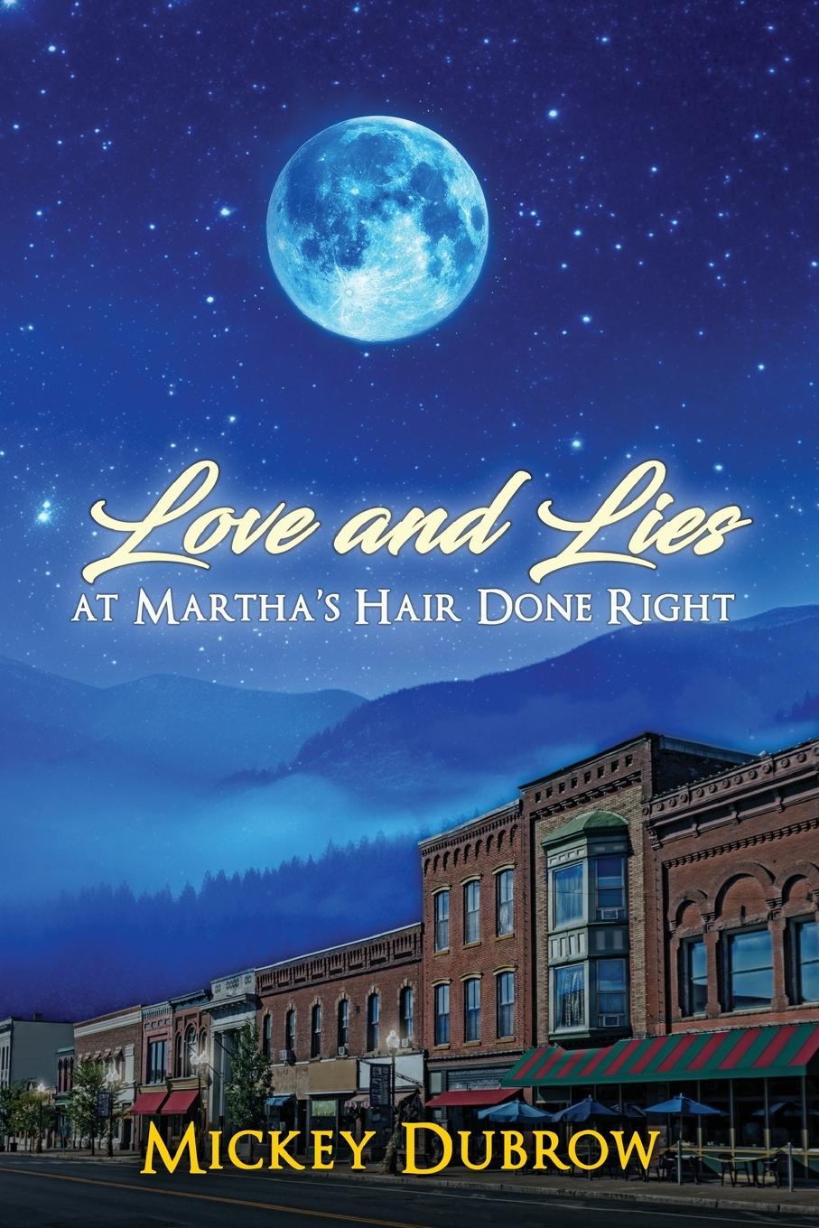 Vorderes Coverbild Love and Lies at Martha's Hair Done Right