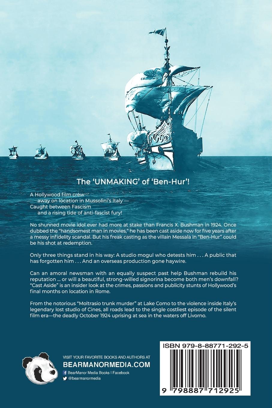 Rückseitencover Cast Aside - With Bushman at the Unmaking of 'Ben-Hur' in Italy