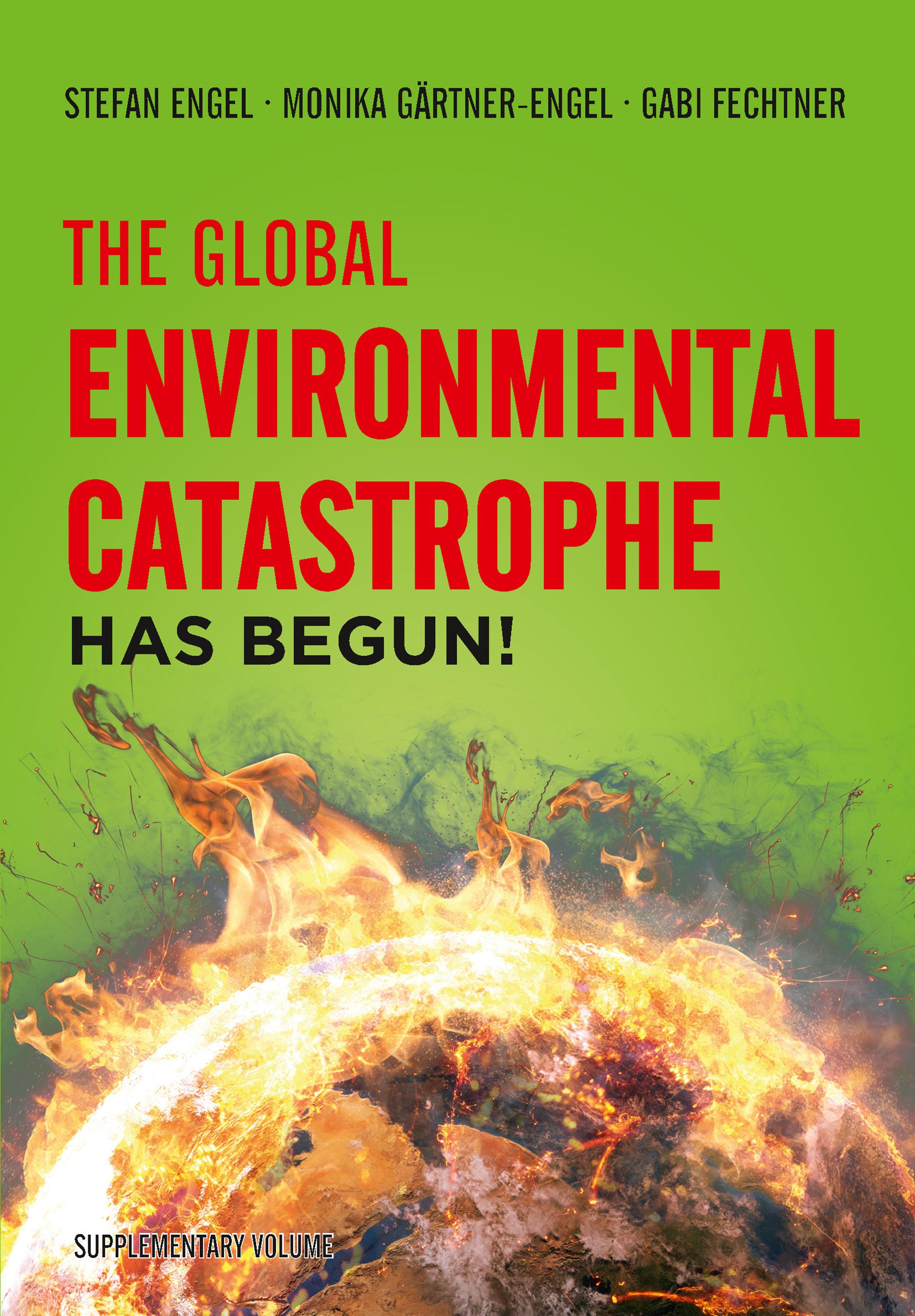 Vorderes Coverbild The Global Environmental Catastrophe Has Begun!