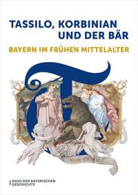 Vorderes Coverbild Tassilo, Korbinian und der Bär