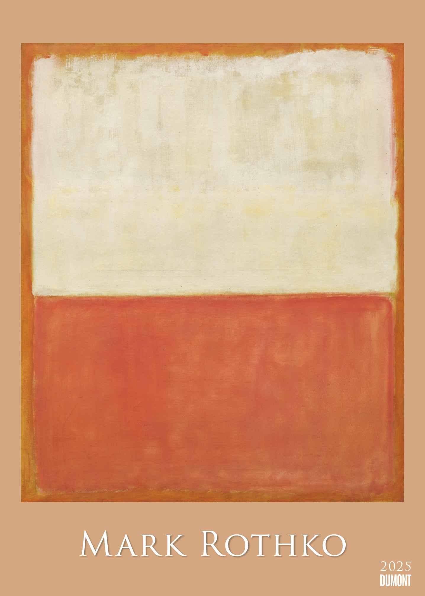Vorderes Coverbild Mark Rothko 2025 - Kunst-Kalender - Poster-Kalender - 50x70