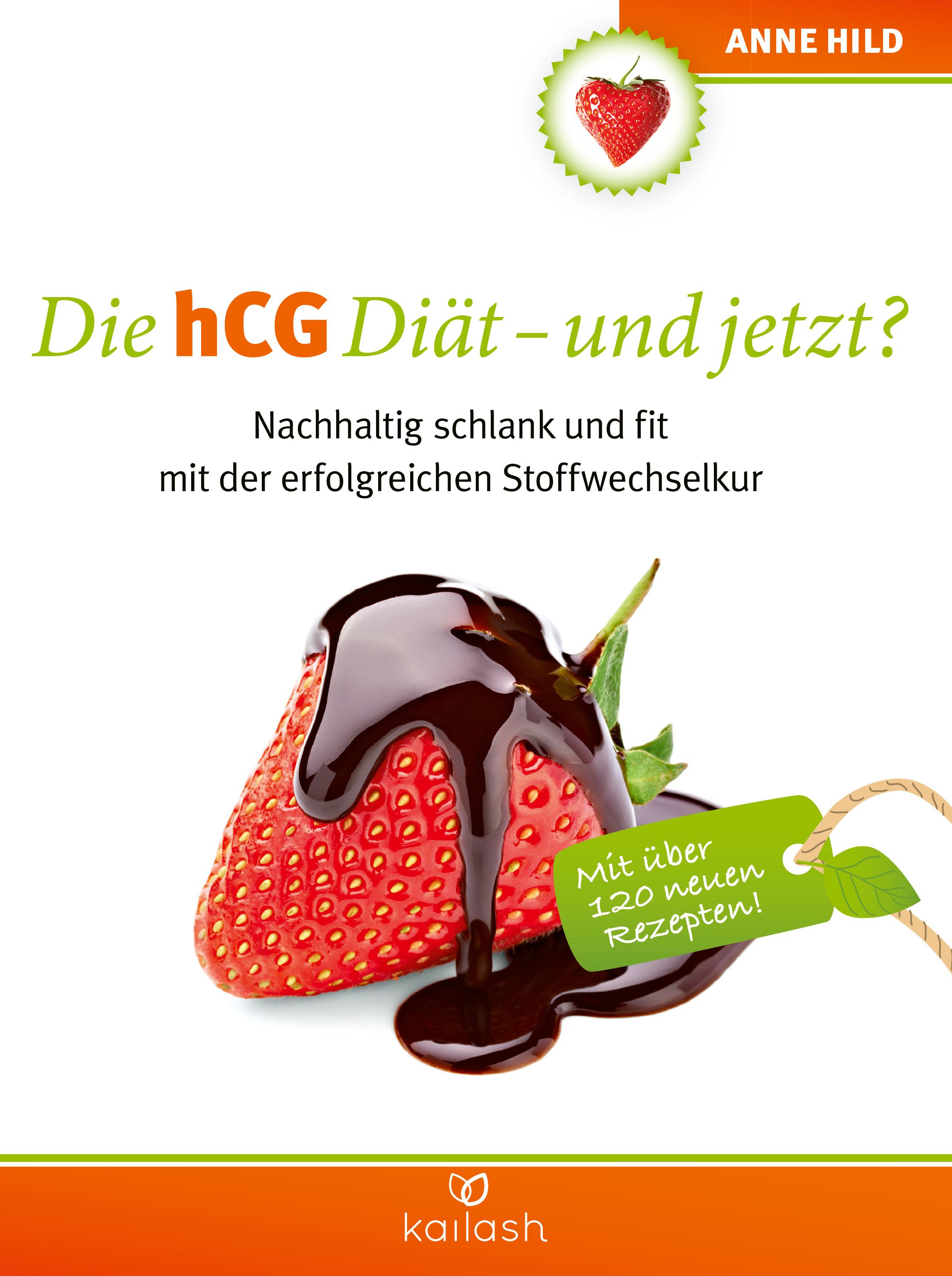 Vorderes Coverbild Die hCG Diät - und jetzt?