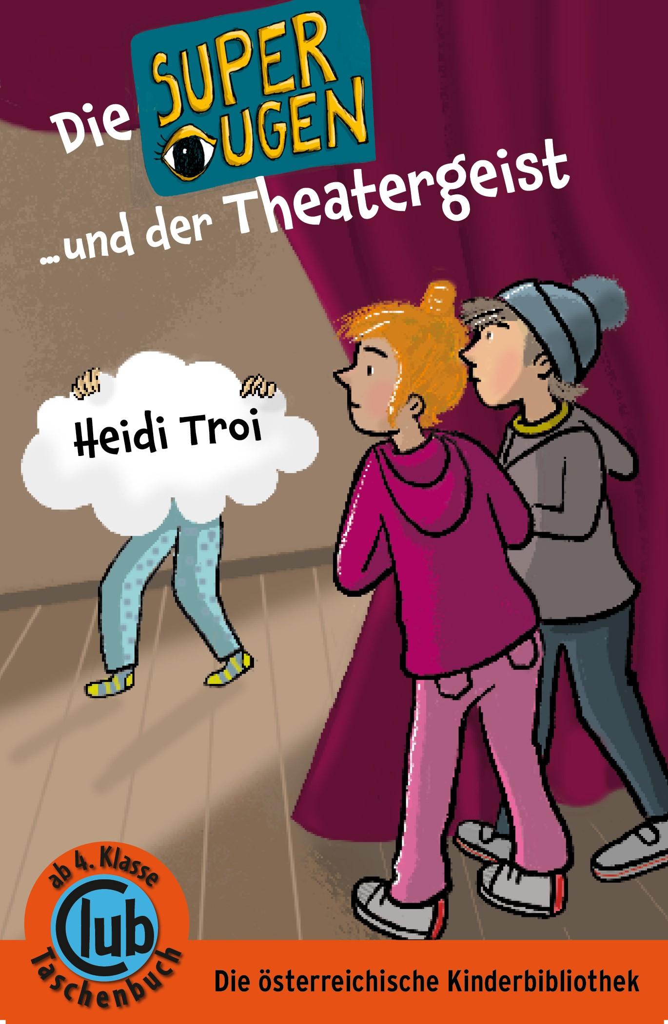 Vorderes Coverbild Die Superaugen und der Theatergeist