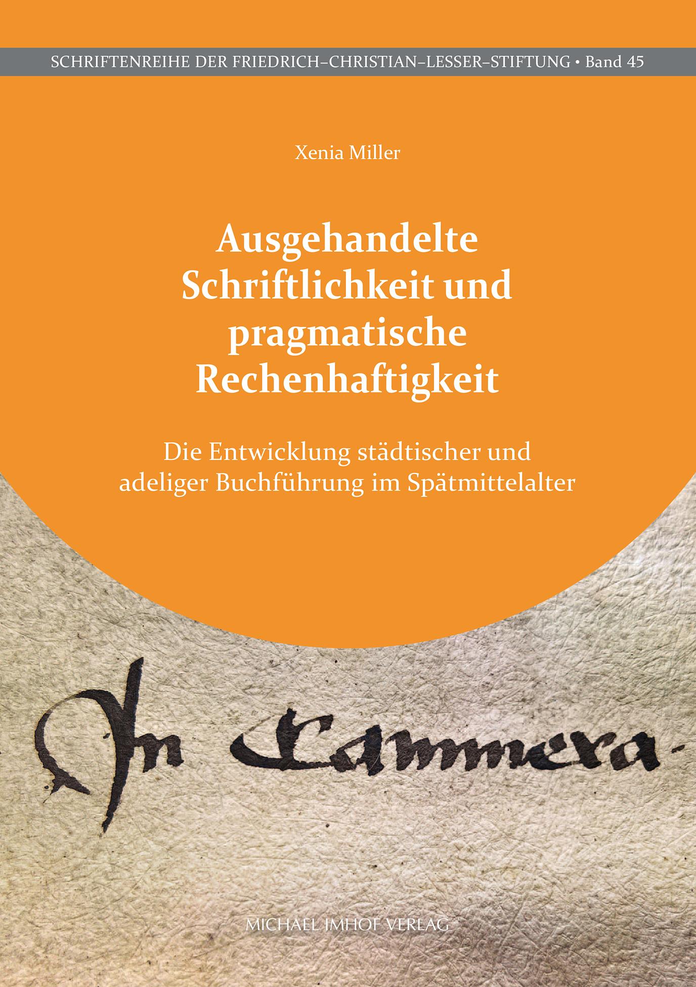 Vorderes Coverbild Ausgehandelte Schriftlichkeit und pragmatische Rechenhaftigkeit