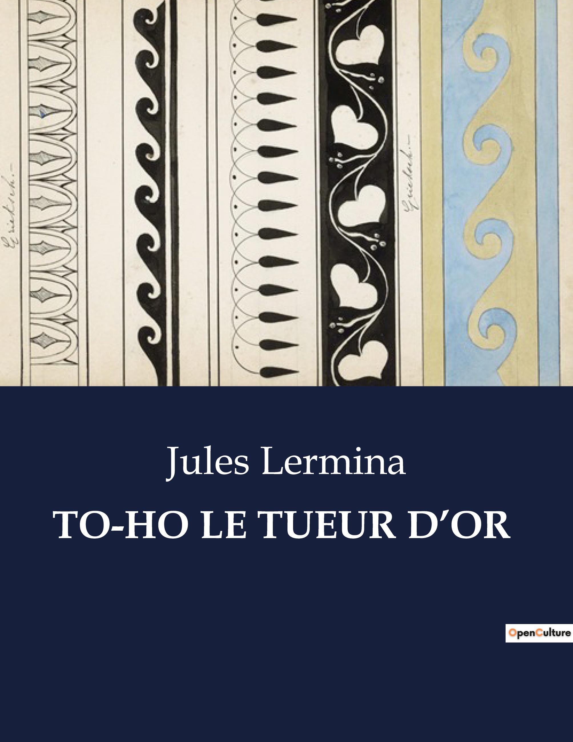 Vorderes Coverbild TO-HO LE TUEUR D'OR