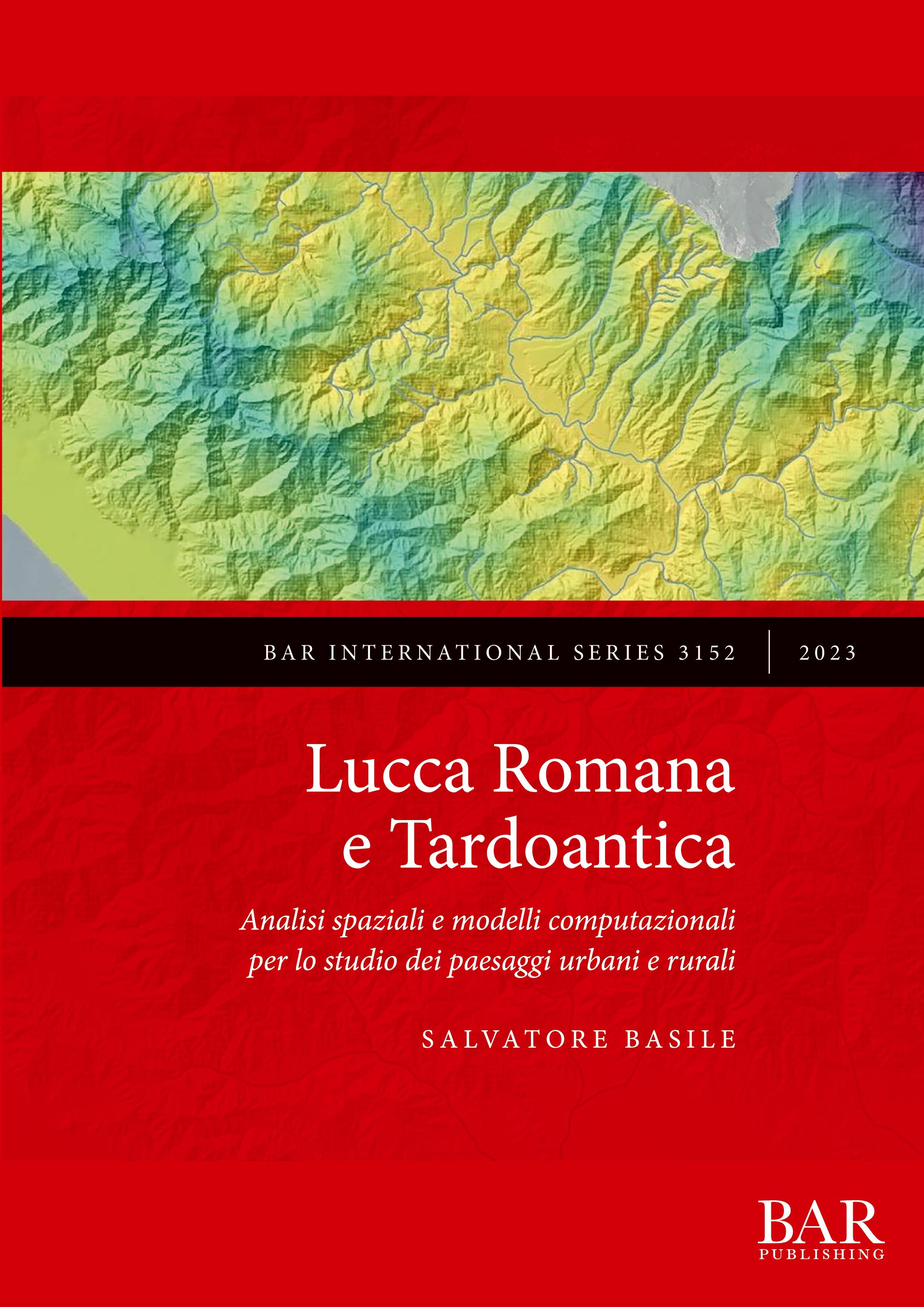 Vorderes Coverbild Lucca Romana e Tardoantica