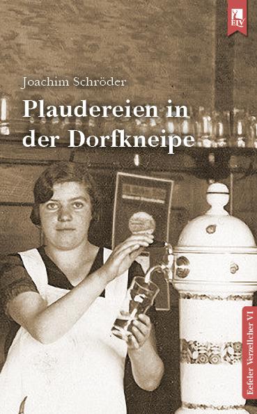 Vorderes Coverbild Plaudereien in der Dorfkneipe