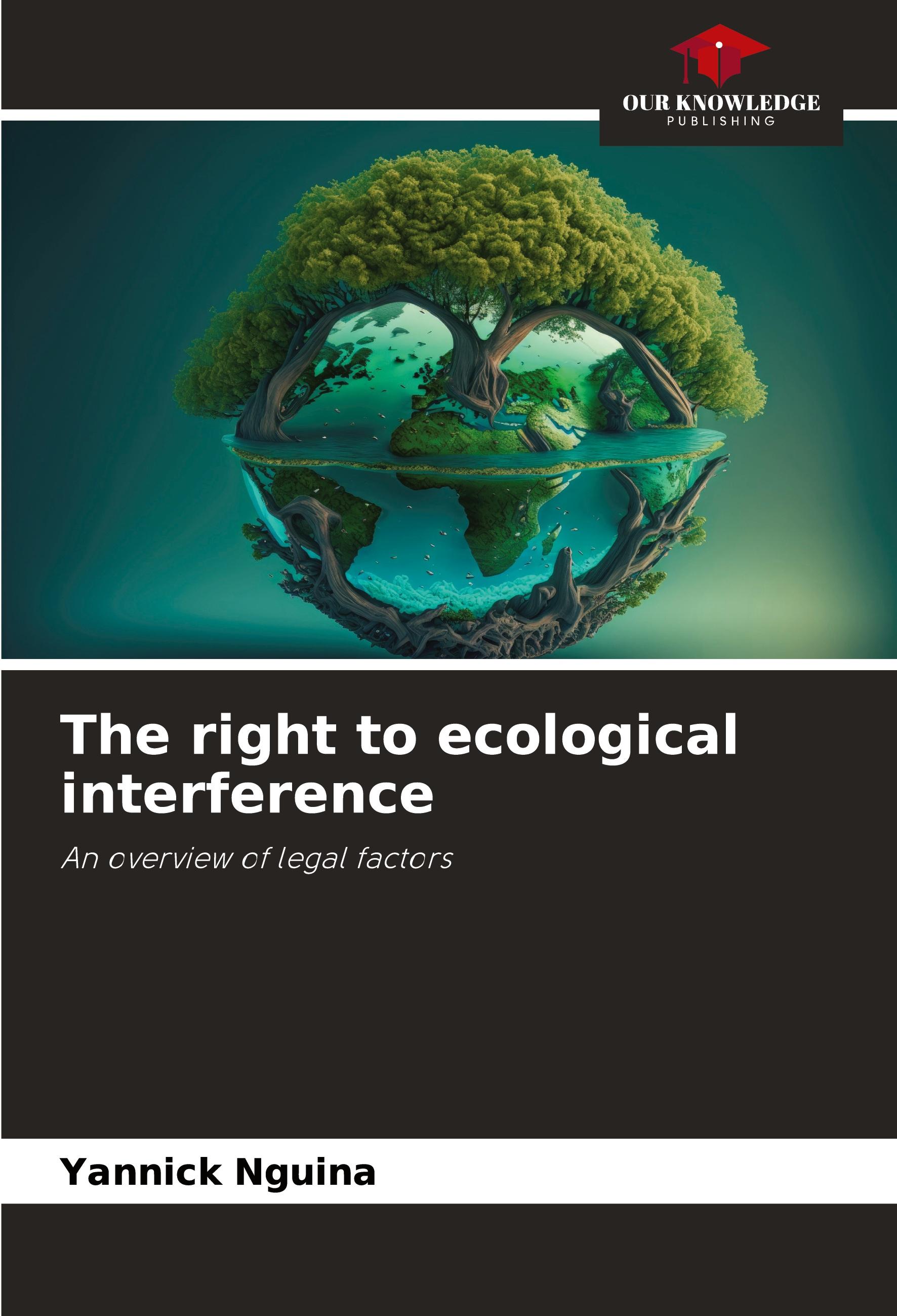 Vorderes Coverbild The right to ecological interference