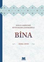 Vorderes Coverbild Kurani Kerimdeki Bütün Kelime Cözümleriyle Bina Ciltli