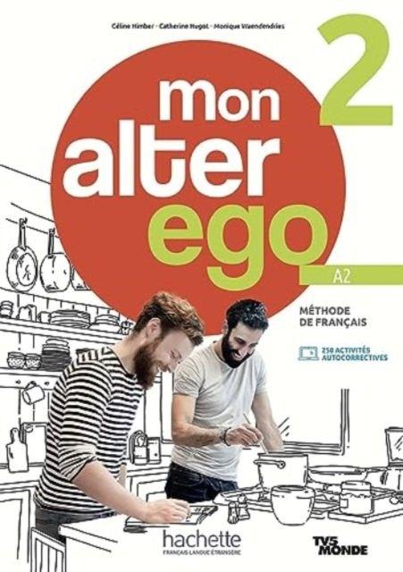 Vorderes Coverbild Mon alter ego 2 - Livre de l'eleve (A2)