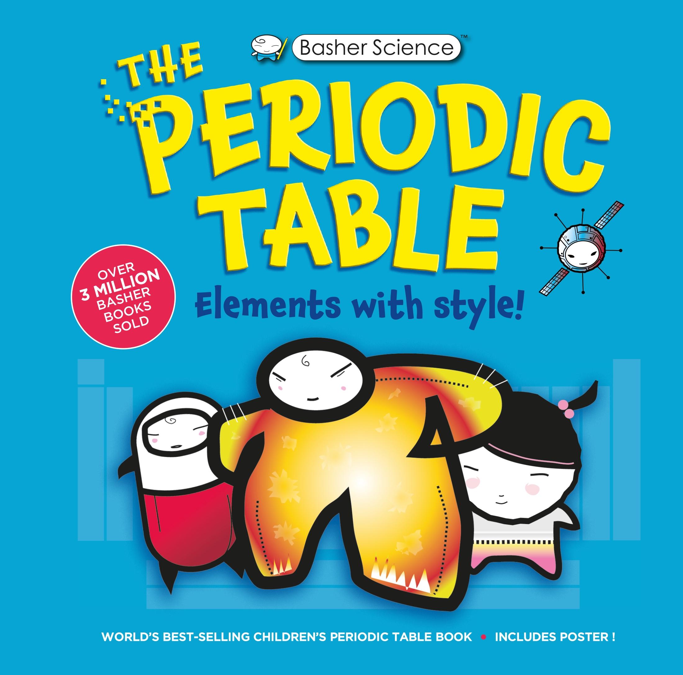 Vorderes Coverbild Basher Science: The Complete Periodic Table