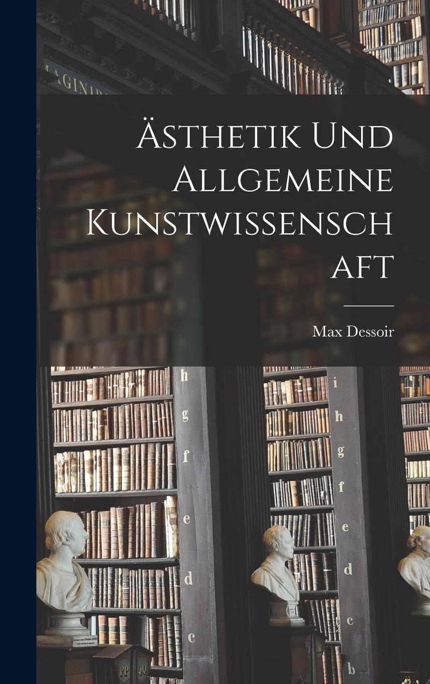 Vorderes Coverbild Ästhetik Und Allgemeine Kunstwissenschaft