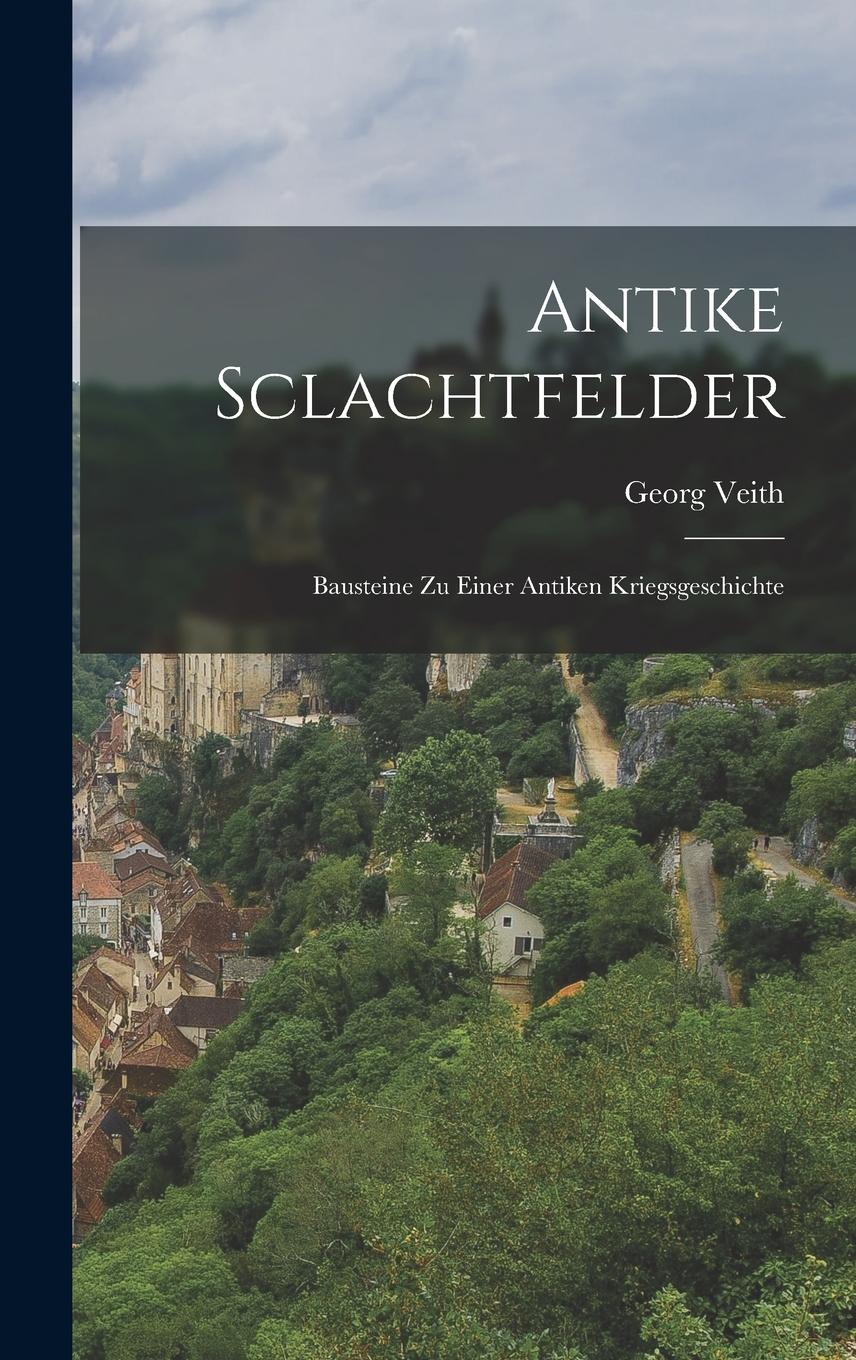 Vorderes Coverbild Antike Sclachtfelder