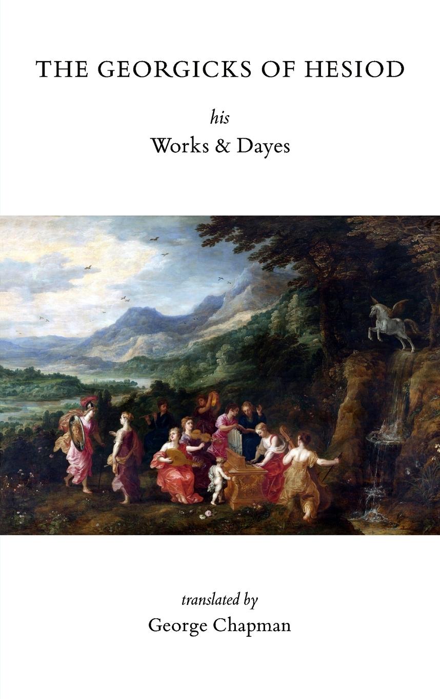 Vorderes Coverbild The Georgicks of Hesiod