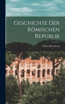 Vorderes Coverbild Geschichte Der Römischen Republik