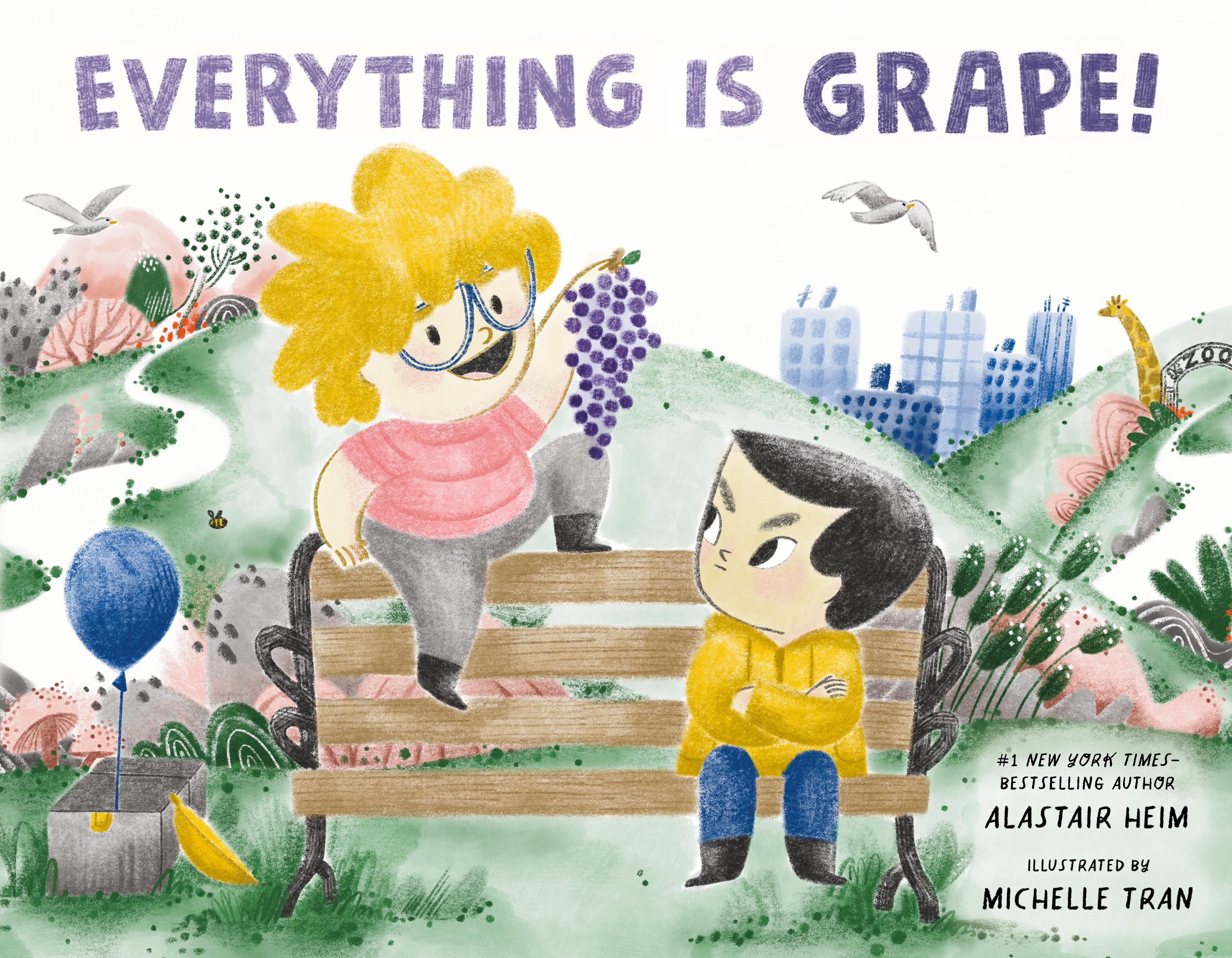 Vorderes Coverbild Everything Is Grape!