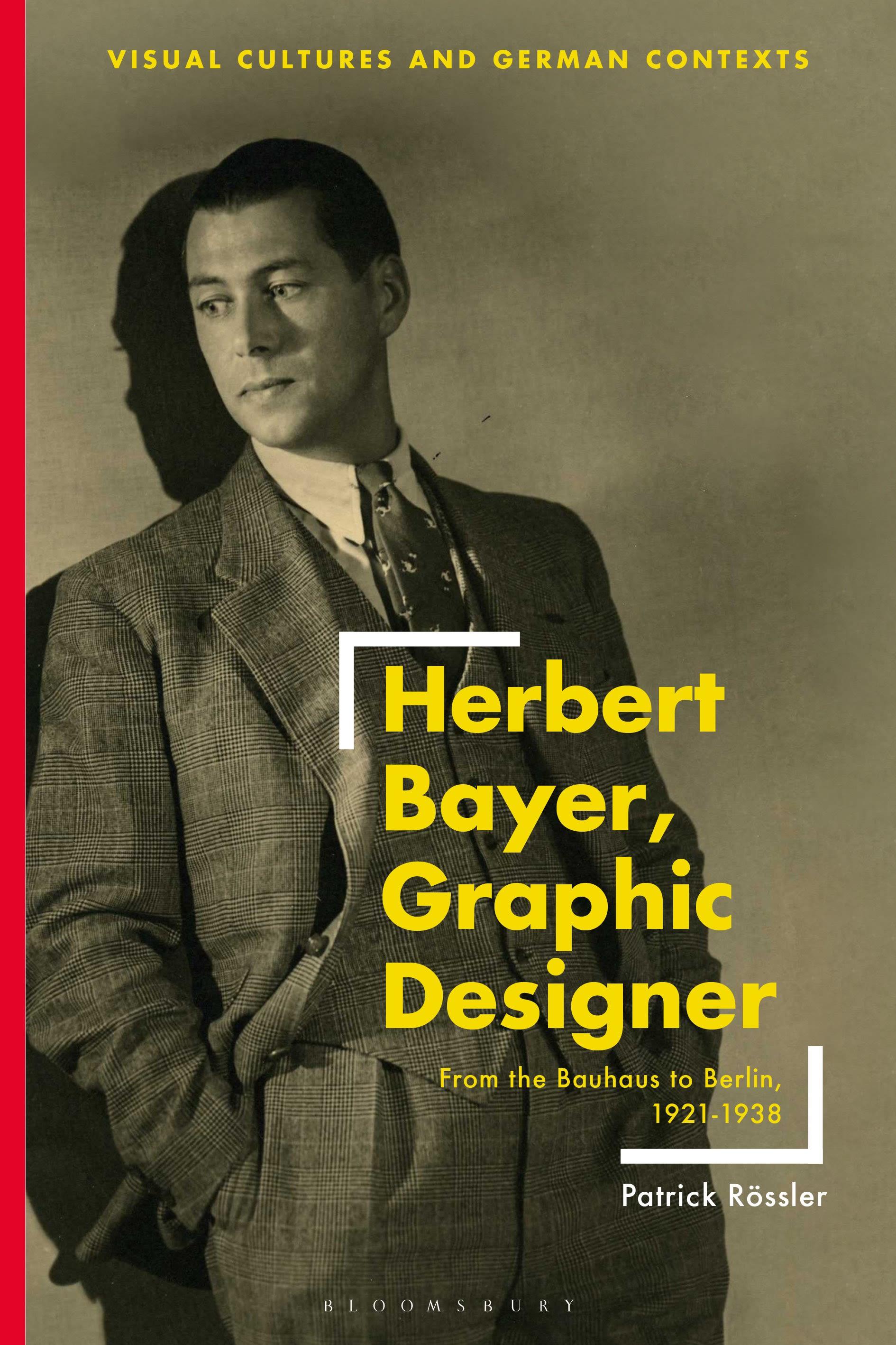 Vorderes Coverbild Herbert Bayer, Graphic Designer