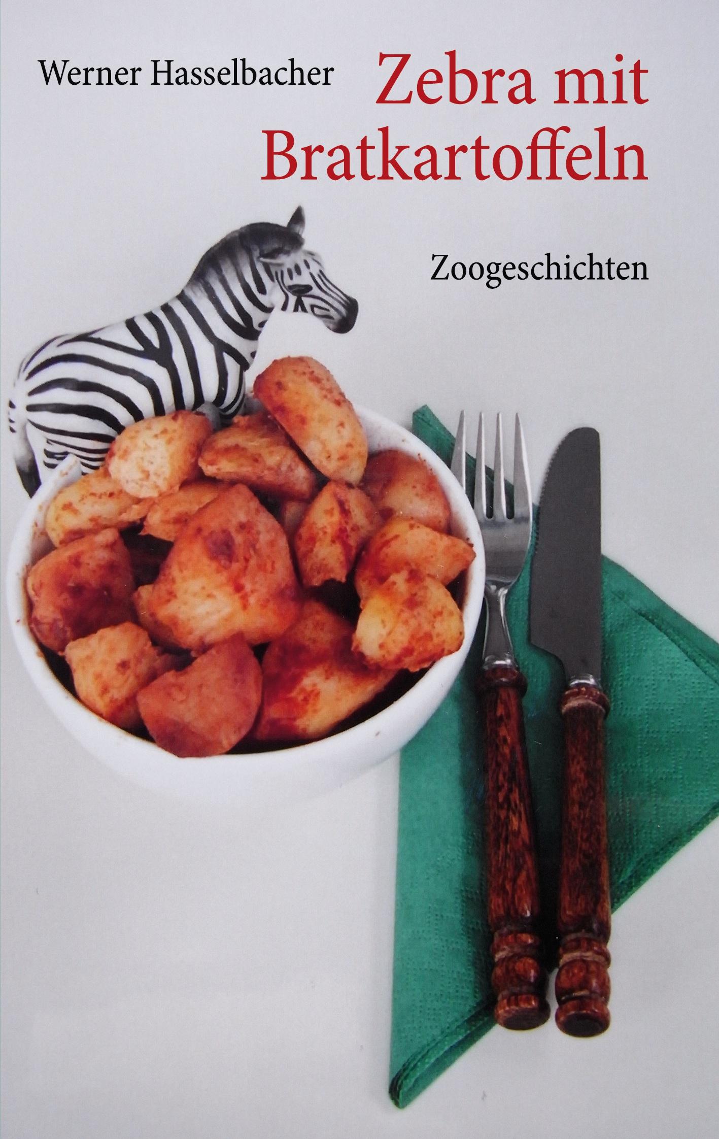 Vorderes Coverbild Zebra mit Bratkartoffeln