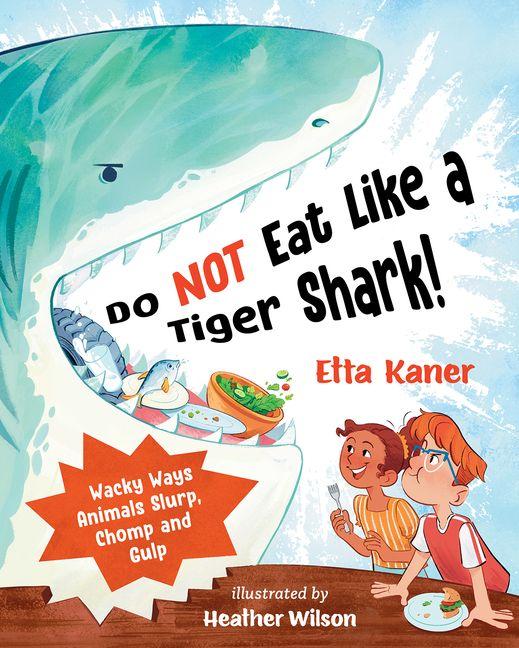 Vorderes Coverbild Do Not Eat Like a Tiger Shark!