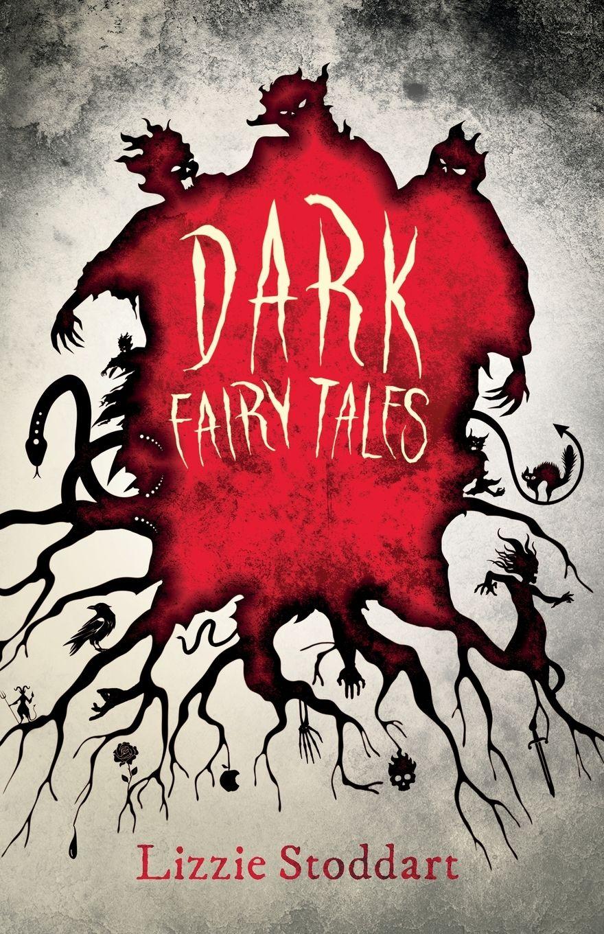 Vorderes Coverbild Dark Fairy Tales; A Disturbing Collection of the Original Stories