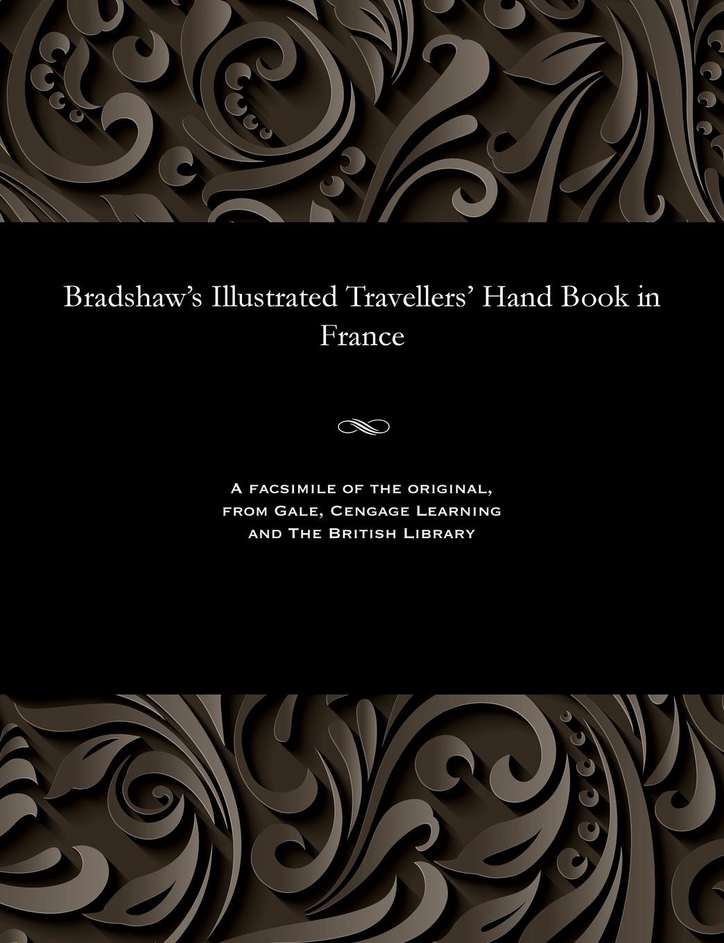 Vorderes Coverbild Bradshaw's Illustrated Travellers' Hand Book in France