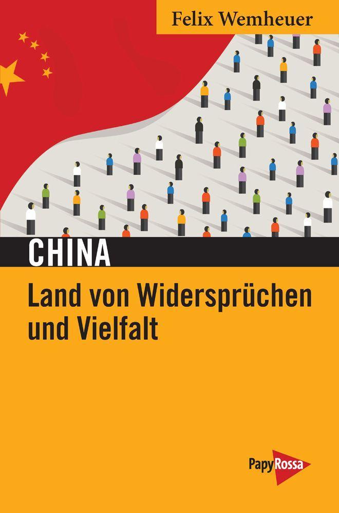 Vorderes Coverbild China - Land von Widersprüchen und Vielfalt