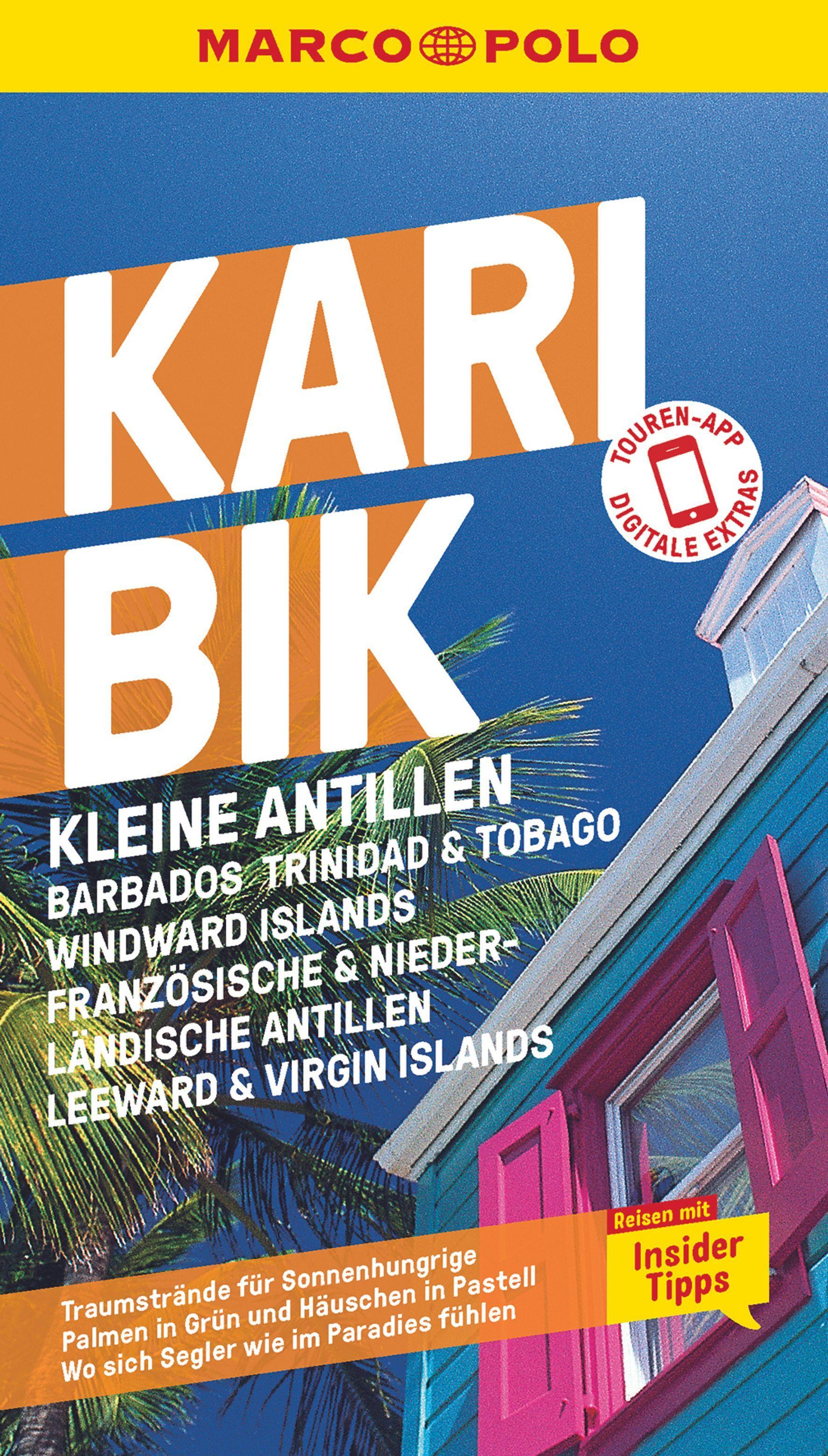 Vorderes Coverbild MARCO POLO Reiseführer Karibik, Kleine Antillen - Barbados, Trinidad & Tobago, Windward Island, Französische & Niederländische Antillen, Leeward & Virgin Islands