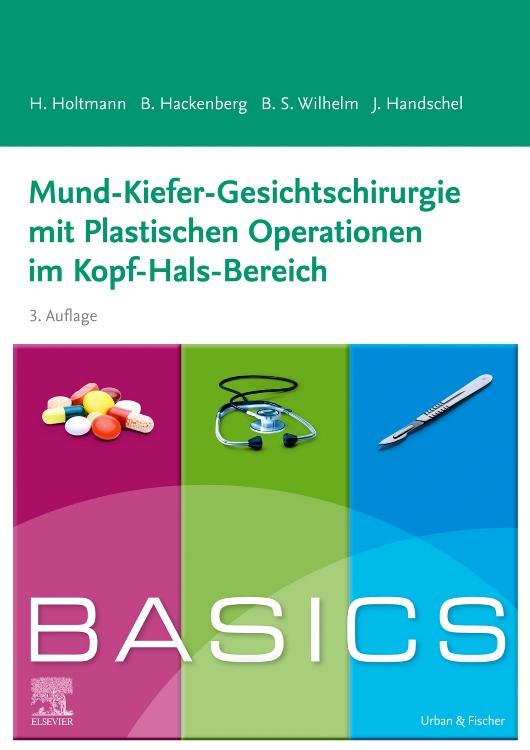 Vorderes Coverbild BASICS Mund-Kiefer-Gesichtschirurgie mit Plastischen Operationen im Kopf-Hals-Bereich