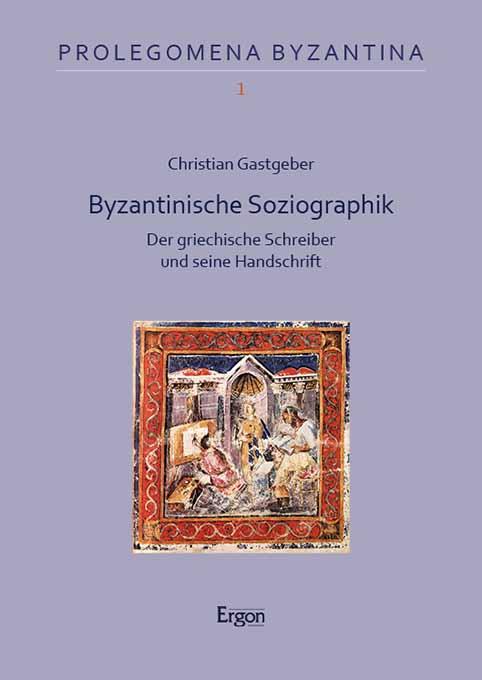 Vorderes Coverbild Byzantinische Soziographik