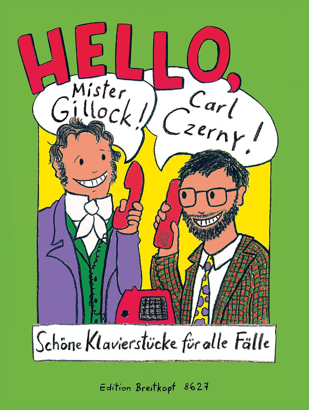 Vorderes Coverbild Hello, Mr Gillock! Hello, Carl Czerny!