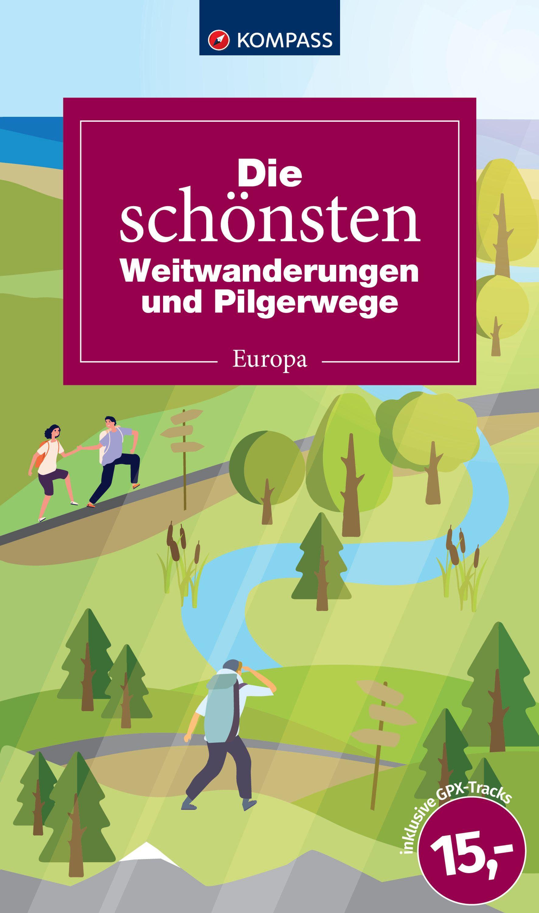 Vorderes Coverbild Die schönsten Weitwanderungen und Pilgerwege