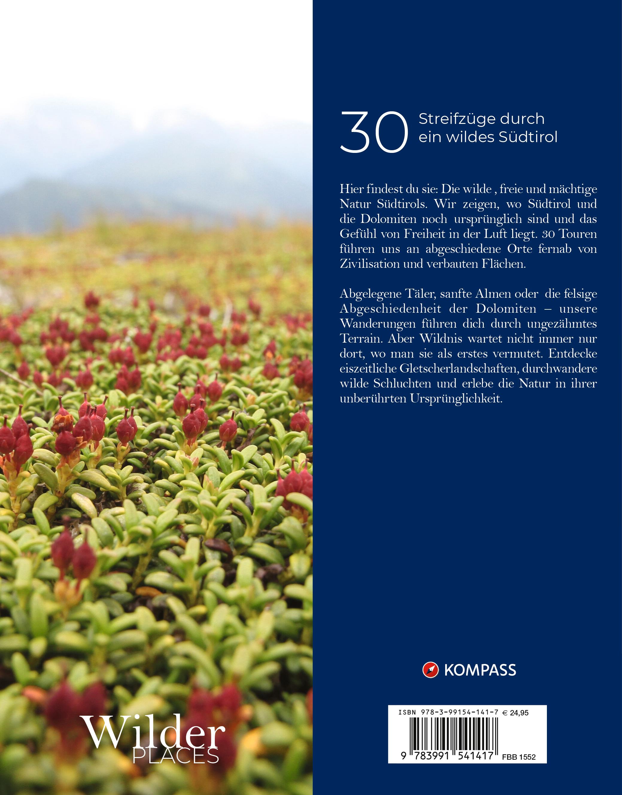 Rückseitencover Wilder Places - 30 Streifzüge durch ein wildes Südtirol & Dolomiten