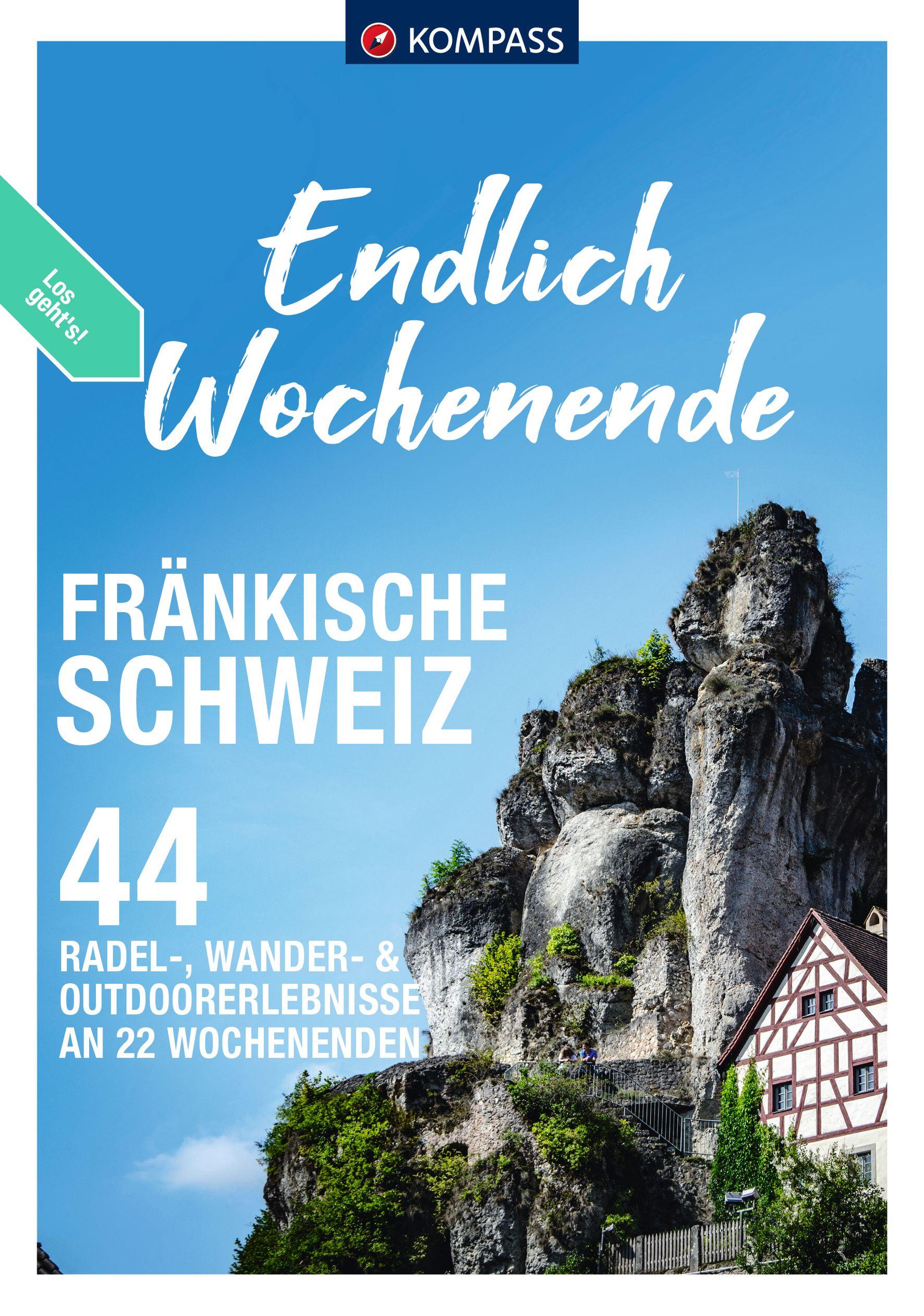 Vorderes Coverbild KOMPASS Endlich Wochenende - Fränkische Schweiz