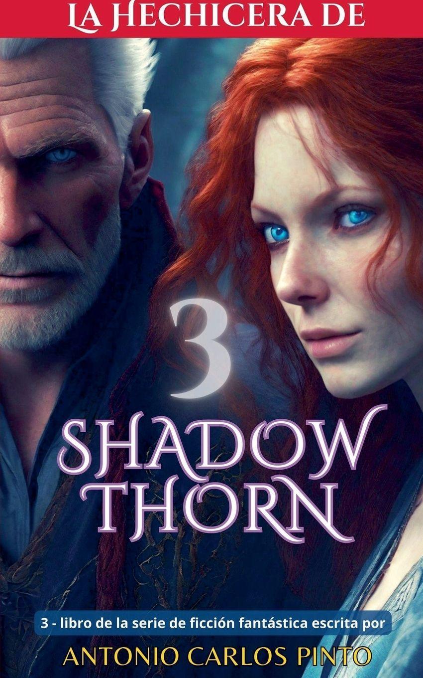 Vorderes Coverbild La hechicera de Shadowthorn 3