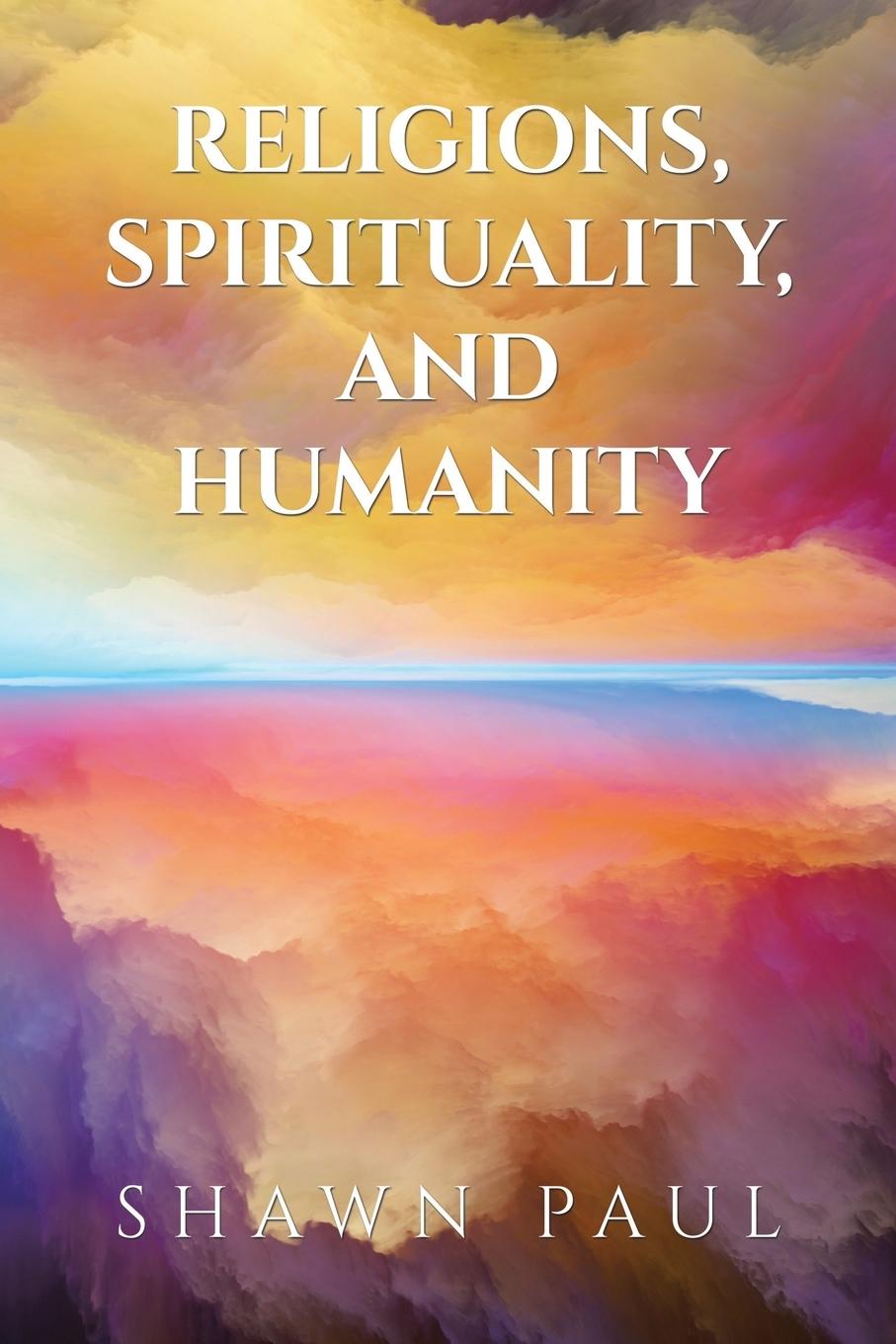 Vorderes Coverbild Religions, Spirituality, and Humanity