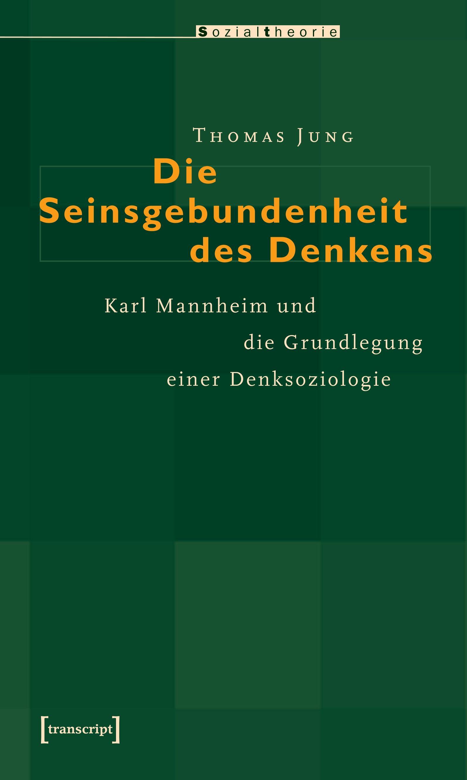 Vorderes Coverbild Die Seinsgebundenheit des Denkens