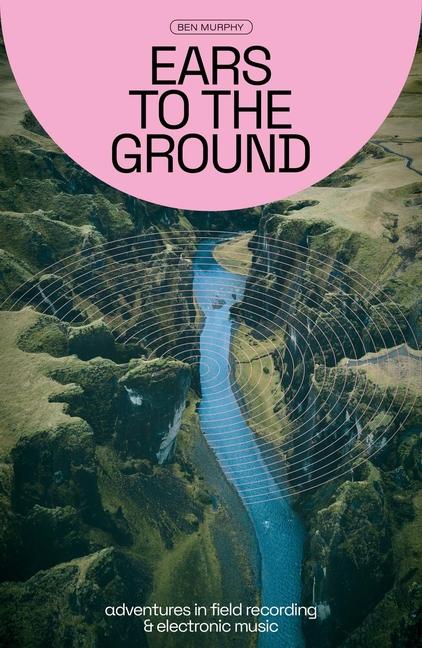 Vorderes Coverbild Ears to the Ground