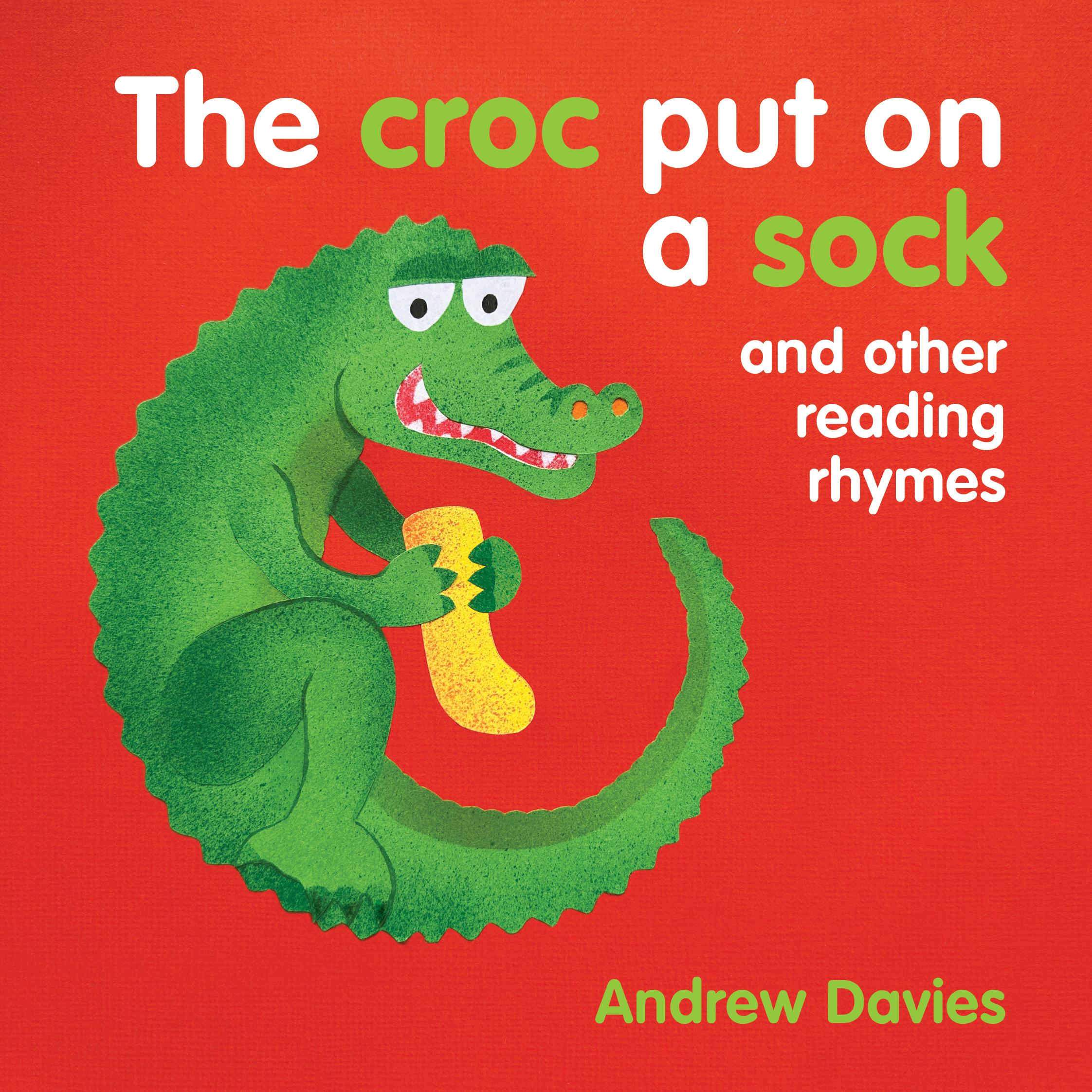 Vorderes Coverbild The Croc Put on a Soc