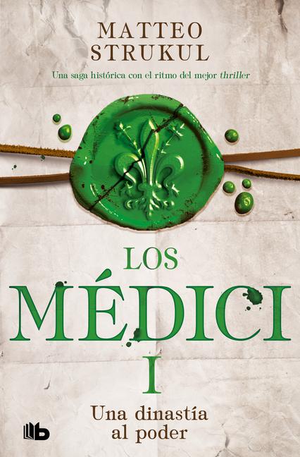 Vorderes Coverbild Una Dinastía Al Poder / A Dynasty Comes Into Power. the Medicis I