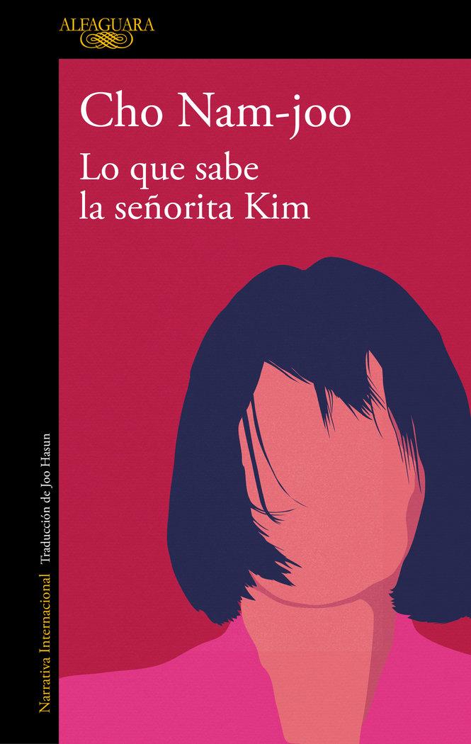 Vorderes Coverbild Lo Que Sabe La Señorita Kim / Miss Kim Knows and Other Stories