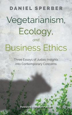 Vorderes Coverbild Vegetarianism, Ecology, and Business Ethics