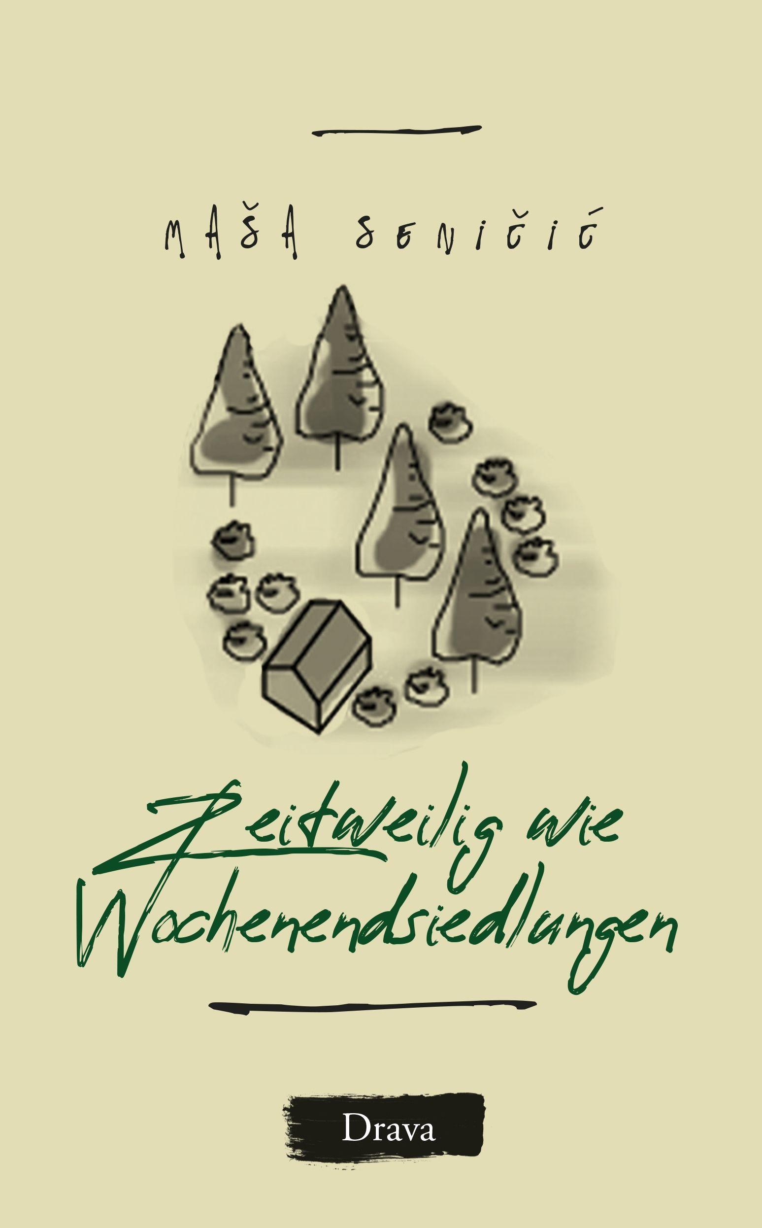 Vorderes Coverbild Zeitweilig wie Wochenendsiedlungen