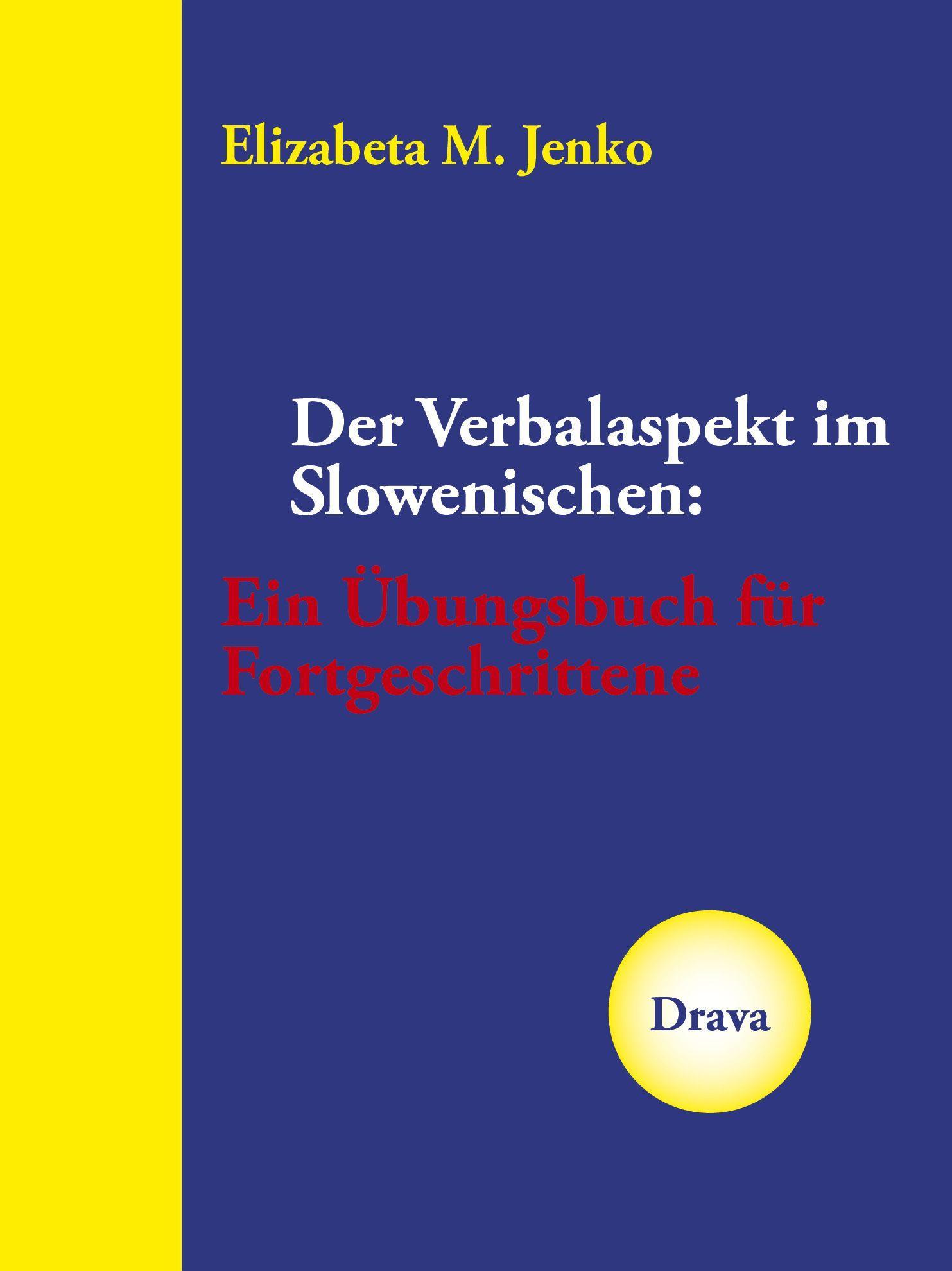 Vorderes Coverbild Der Verbalaspekt im Slowenischen