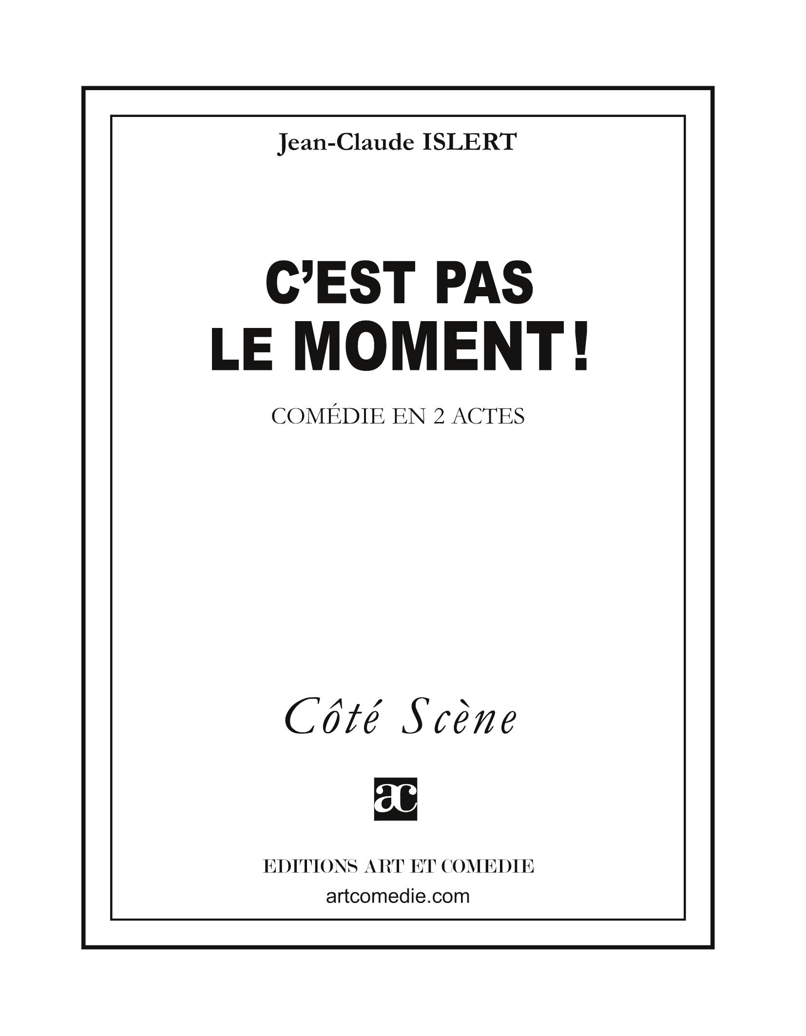 Vorderes Coverbild C'est pas le moment !