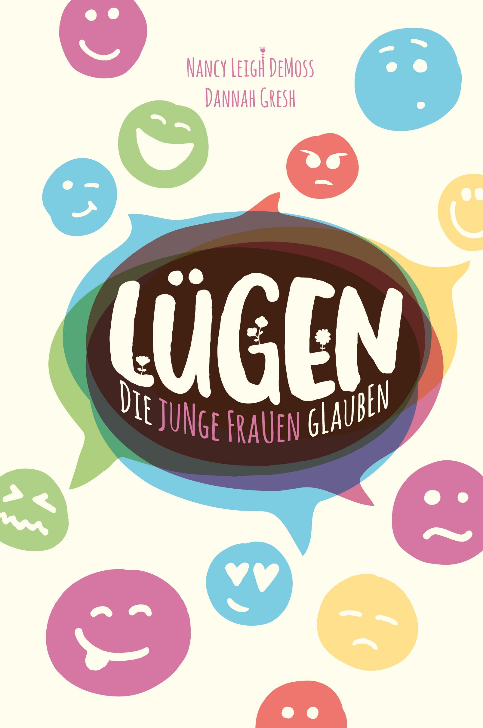 Vorderes Coverbild Lügen, die junge Frauen glauben