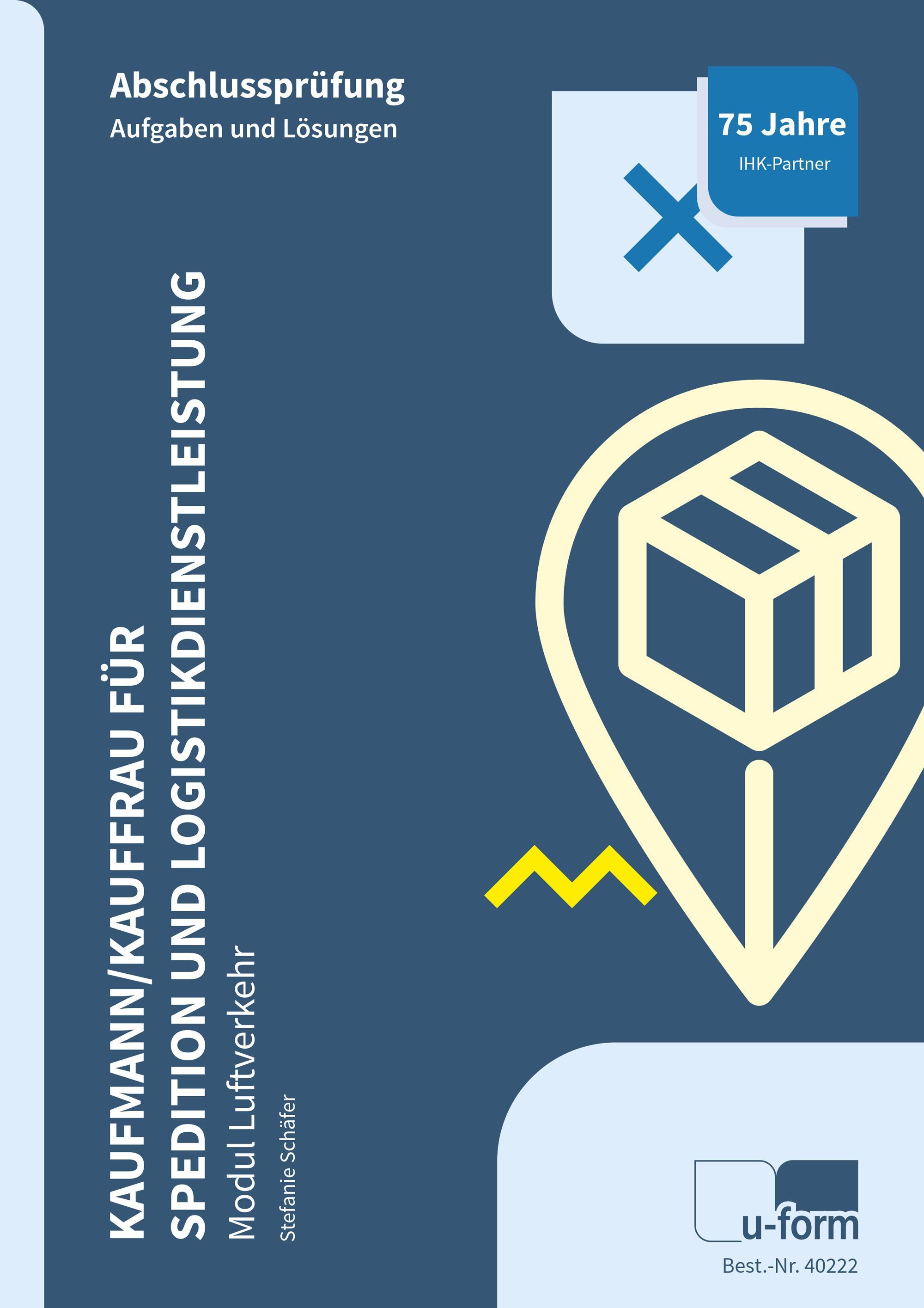 Vorderes Coverbild Kaufmann/Kauffrau für Spedition und Logistikdienstleistung - Modul Luftverkehr