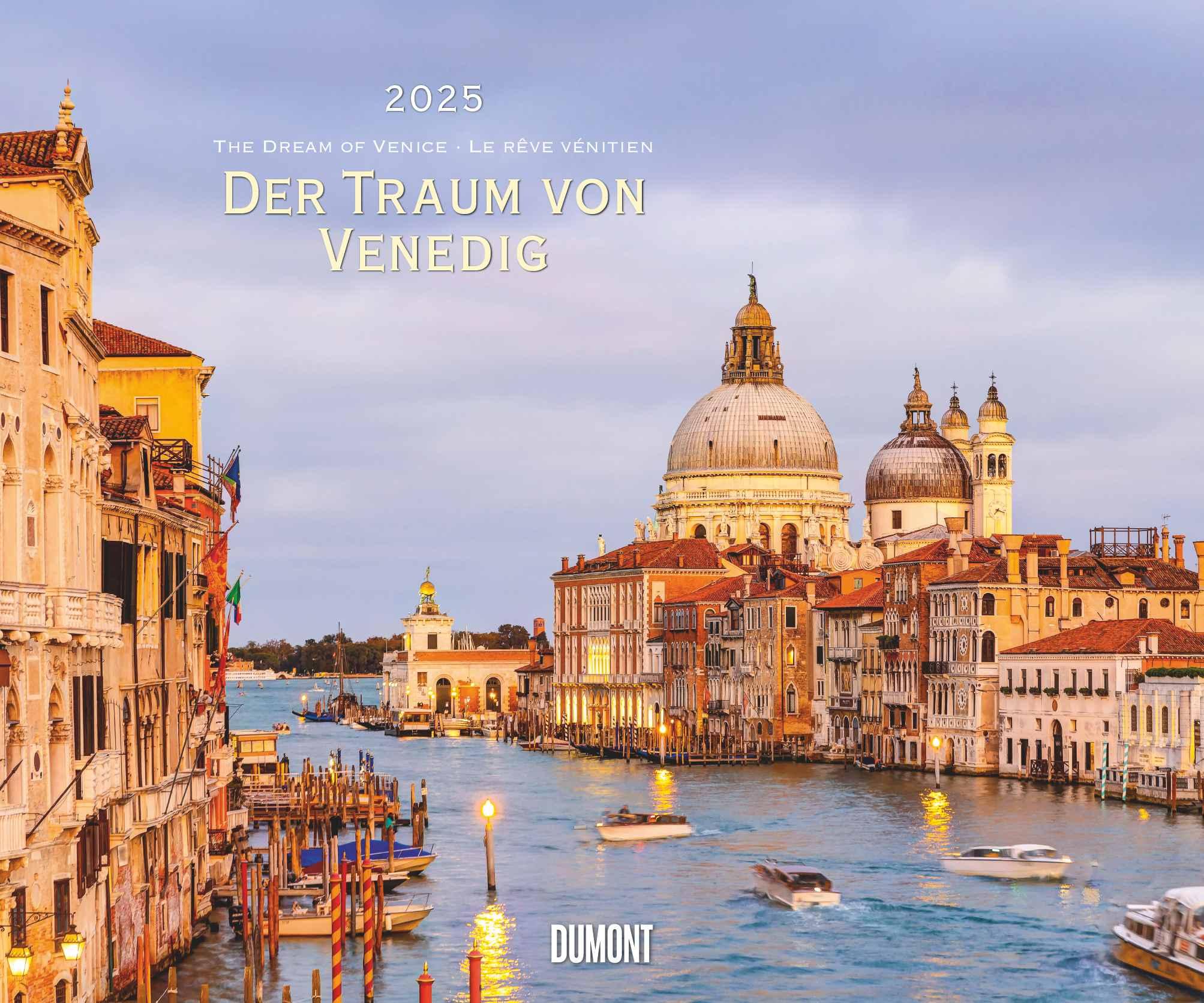 Vorderes Coverbild Der Traum von Venedig 2025 - Wandkalender 60,0 x 50,0 cm - Spiralbindung