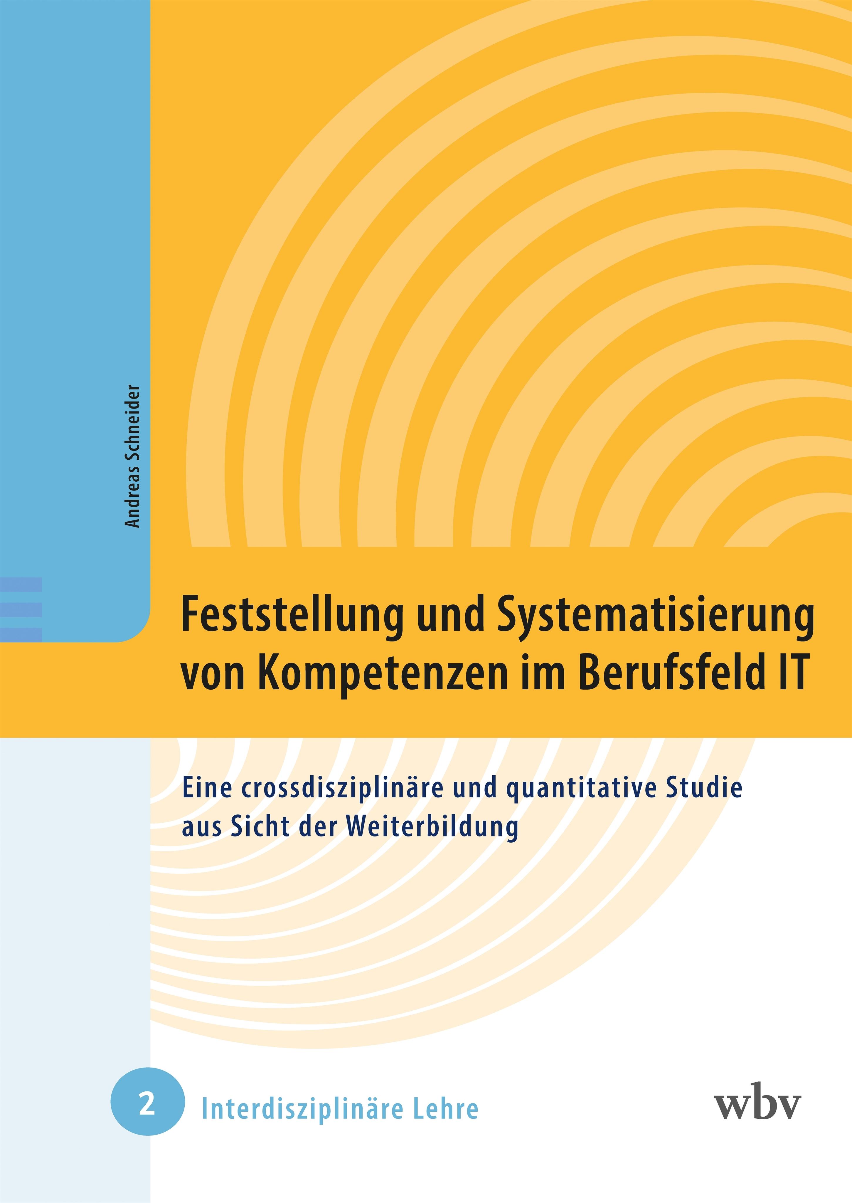 Vorderes Coverbild Feststellung und Systematisierung von Kompetenzen im Berufsfeld IT