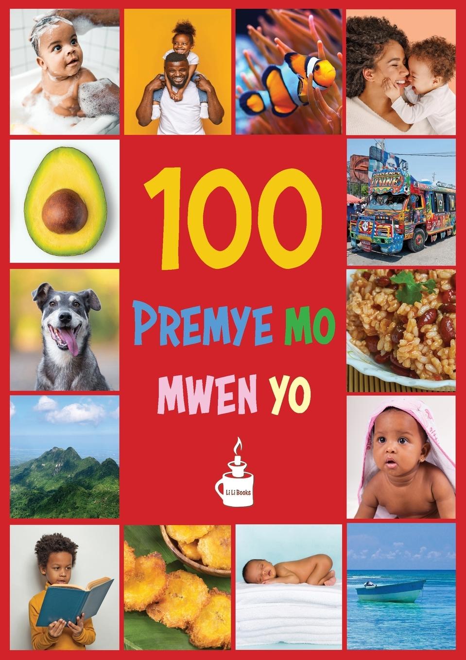 Vorderes Coverbild My First 100 Words in Haitian Creole